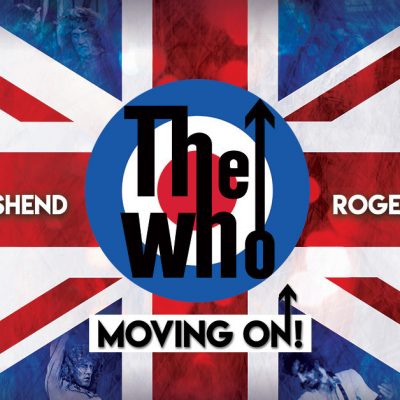 The Who Announce 2019 North American “MOVING ON! TOUR”