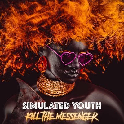 Simulated Youth Releases New Track ‘Kill the Messenger’