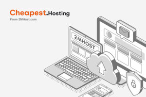 2MHost Introduces the Cheapest Hosting Package for Every Website