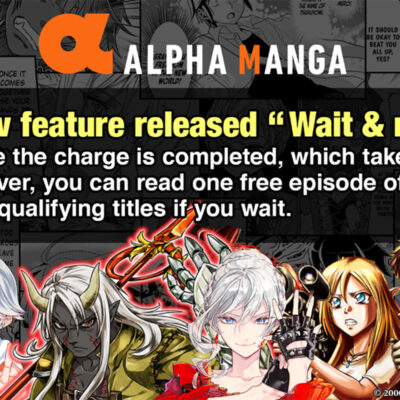 Alpha Manga Had Its Major Update After Its First Anniversary Plus Users Can Now Enjoy ‘Wait & Read Free’ Feature