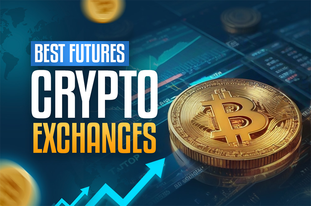 Best Crypto Exchanges For Futures Trading 2024 – The Ritz Herald