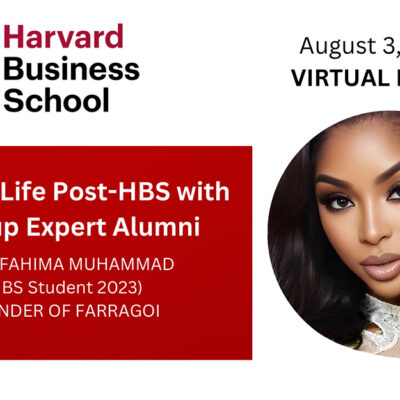 Fahima Muhammad Harvard Business School HBS Alumni Startups LinkedIn