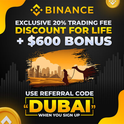 Binance Referral Code: DUBAI (BIG BONUS + Save 20% on Trading Fees)